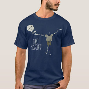 Oh Snap Halloween Skeleton T-Shirt
