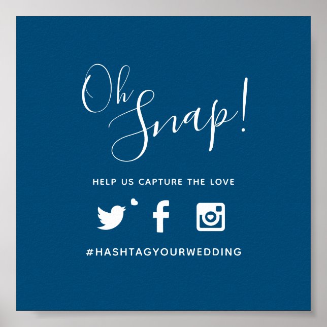 Oh snap hashtag wedding simple blue white poster (Front)