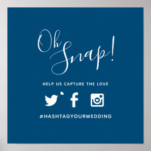 Oh snap hashtag wedding simple blue white poster