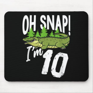 Oh Snap I’m 10 Alligator Crocodile 10th Birthday G Mouse Pad
