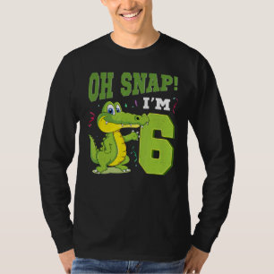 Oh Snap I'm 6 Crocodile 6th Birthday Alligator 6 Y T-Shirt