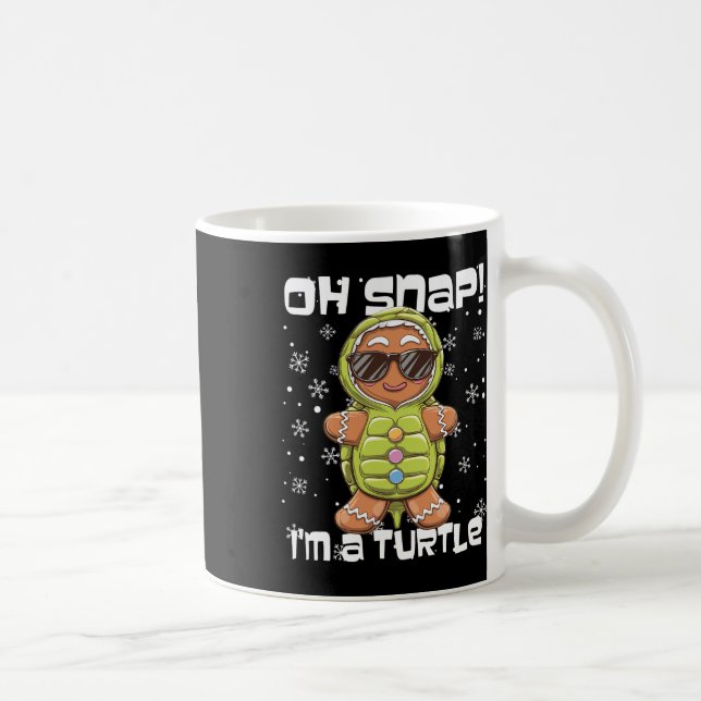 Oh Snap I'm A Turtle Gingerbread Man Christmas  Coffee Mug (Right)