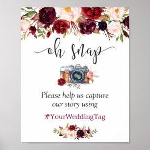 Oh Snap Instagram Sign Rustic Burgundy Red Floral