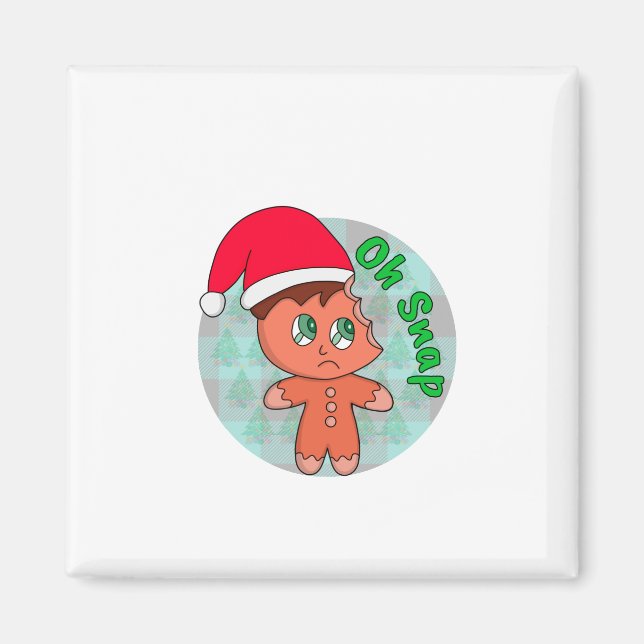 Oh Snap Magnet (Front)