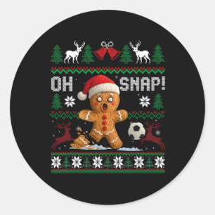 Oh Snap Soccer Gingerbreadman Christmas Ugly Xmas Classic Round Sticker