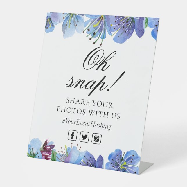 Oh Snap Social Media Floral Modern Wedding Event Pedestal Sign (Front)