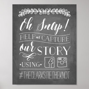 Oh Snap! Wedding Hashtag Sign