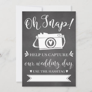 Oh Snap Wedding Hashtag Sign