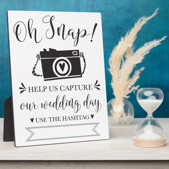 Oh Snap Wedding Hashtag Sign Plaque (Side)