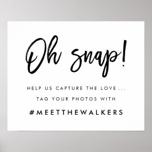 Oh Snap Wedding Hashtag Typography Poster