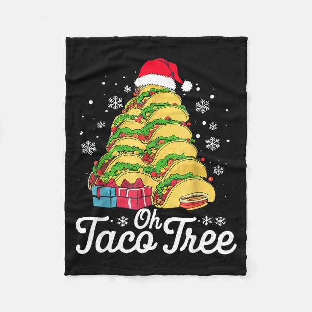Oh Taco Tree Christmas Cute Xmas Mexican Food Love Fleece Blanket (Front)