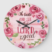 Oh Taste And See That The Lord Is Good Psalm 34:8