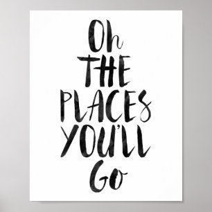 Oh The Places You'll Go Poster