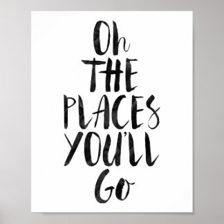 Oh The Places You'll Go Poster