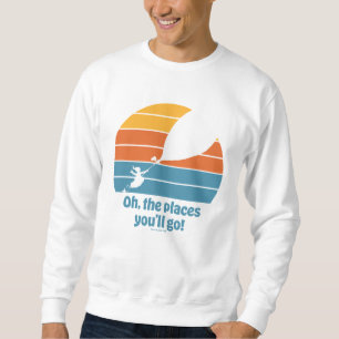 Oh, The Places You'll Go! Retro Sunset Sweatshirt
