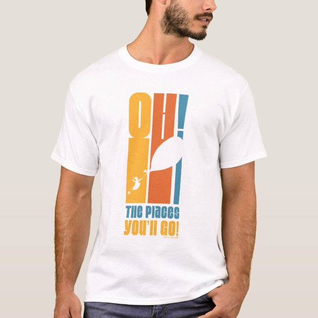 Oh, The Places You'll Go! Tall Retro Typography T-Shirt (Front)