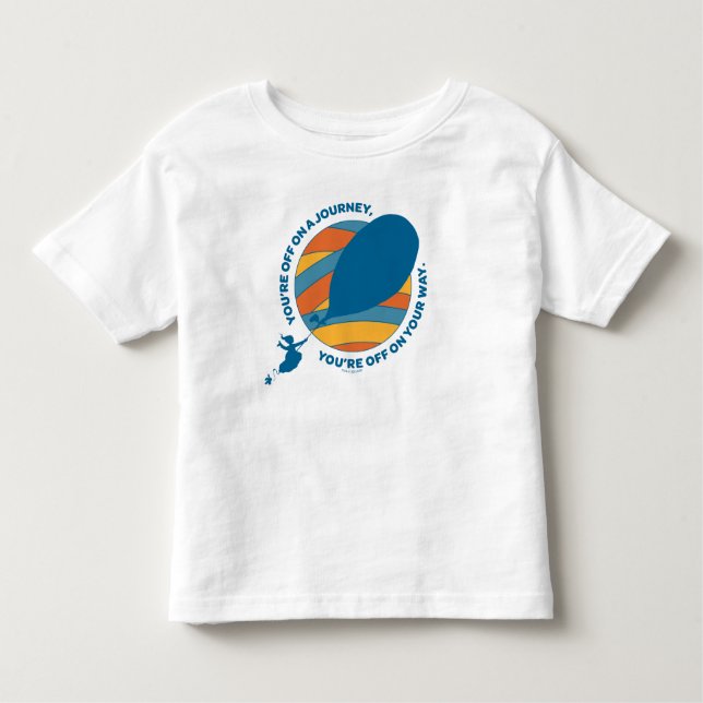 Oh, The Places You'll Go! "You're Off On Your Way" Toddler T-Shirt (Front)