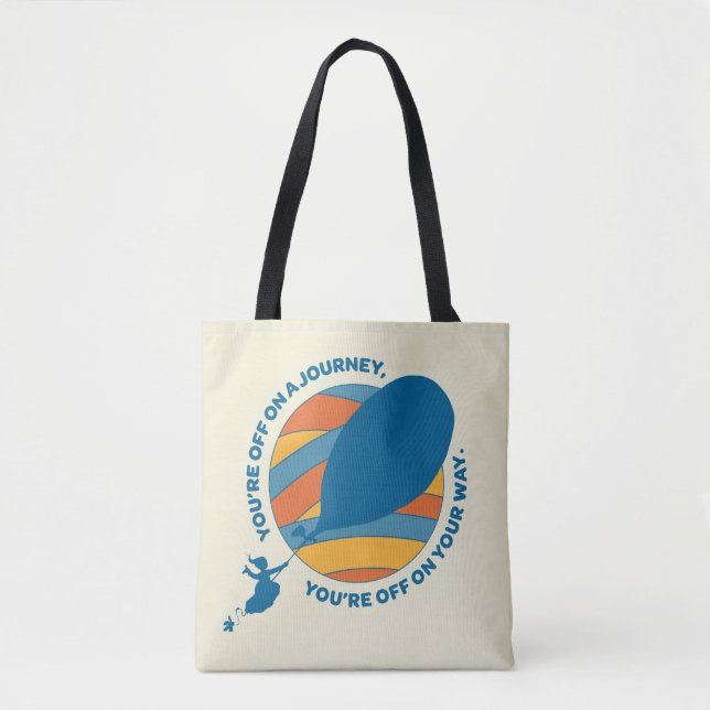 Oh, The Places You'll Go! "You're Off On Your Way" Tote Bag (Front)