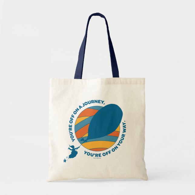 Oh, The Places You'll Go! "You're Off On Your Way" Tote Bag (Front)