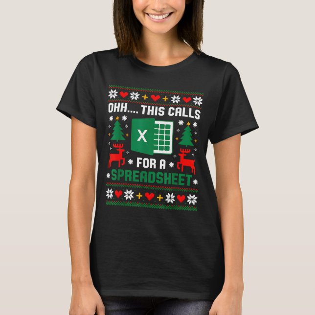 Oh This Calls For A Spreadsheet Christmas Santa Ex T-Shirt (Front)