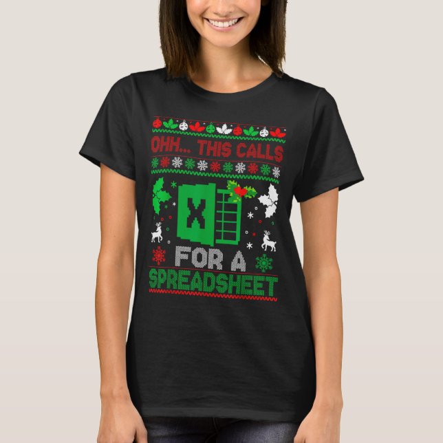 Oh This Calls For A Spreadsheet Christmas Sweater  (Front)
