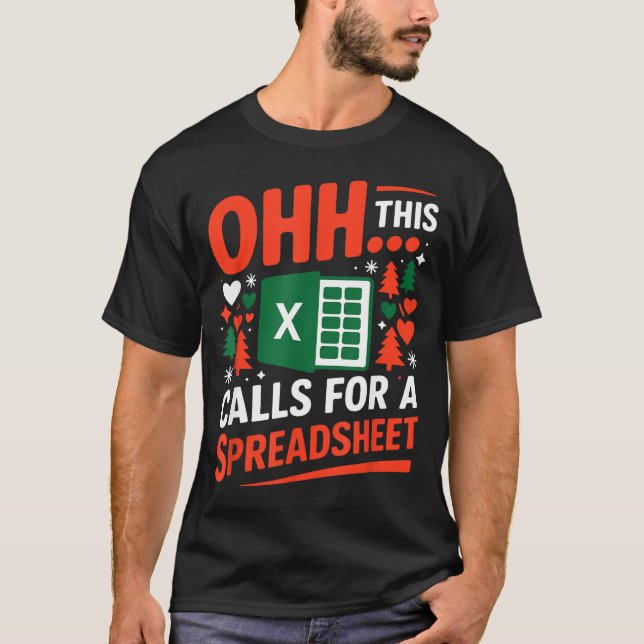 Oh This Calls For A Spreadsheet Christmas Sweater  (Front)