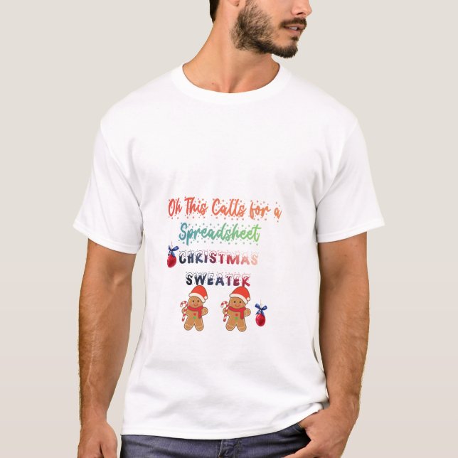 Oh This Calls for a Spreadsheet Christmas Sweater (Front)