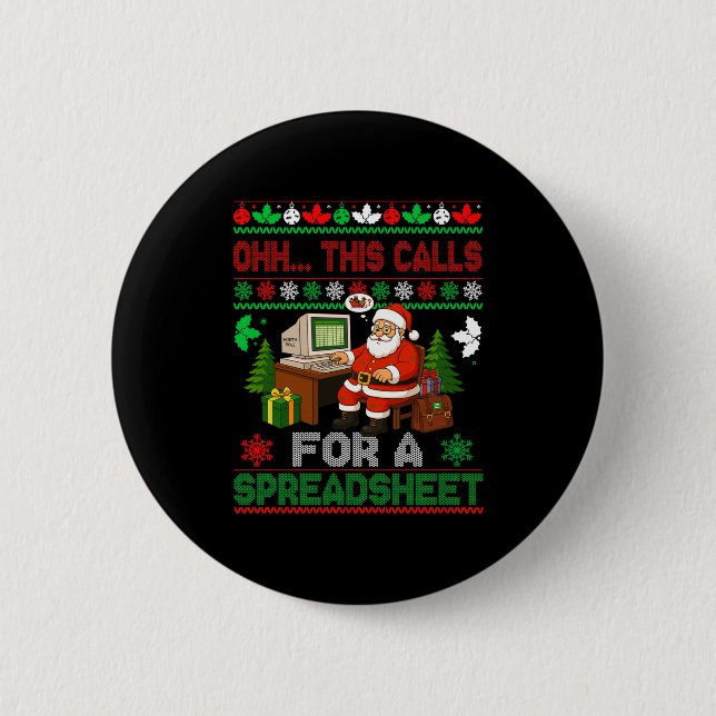 Oh This Calls For A Spreadsheet Christmas Sweater  6 Cm Round Badge (Front)
