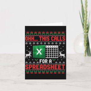 Oh This Calls For A Spreadsheet Christmas Sweater Card