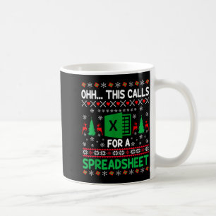 Oh This Calls For A Spreadsheet Christmas Sweater Coffee Mug