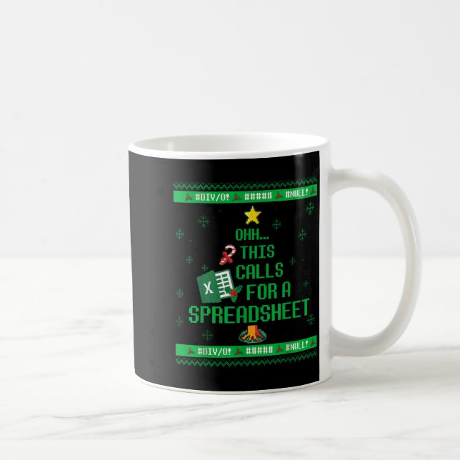 Oh This Calls For A Spreadsheet Christmas Sweater  Coffee Mug (Right)