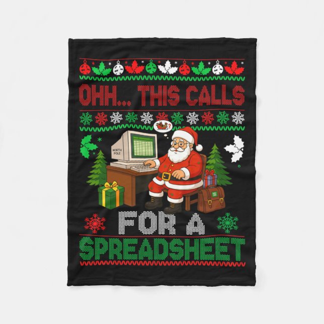 Oh This Calls For A Spreadsheet Christmas Sweater  Fleece Blanket (Front)
