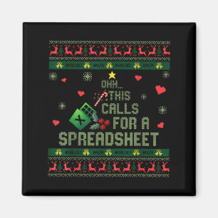 Oh This Calls For A Spreadsheet Christmas Sweater  Magnet