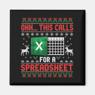 Oh This Calls For A Spreadsheet Christmas Sweater  Magnet