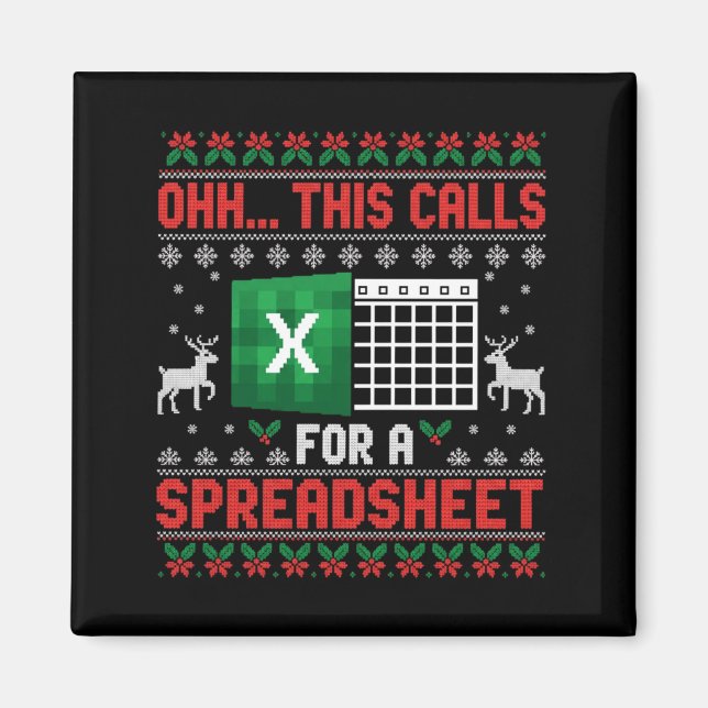 Oh This Calls For A Spreadsheet Christmas Sweater  Magnet (Front)