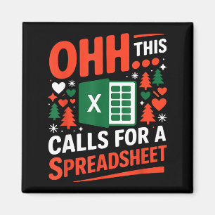 Oh This Calls For A Spreadsheet Christmas Sweater  Magnet
