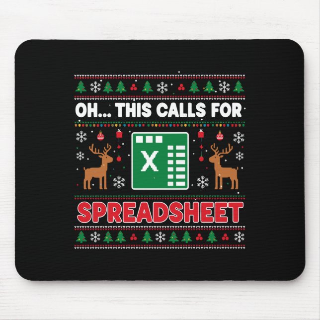 Oh This Calls For A Spreadsheet Christmas Sweater  Mouse Pad (Front)