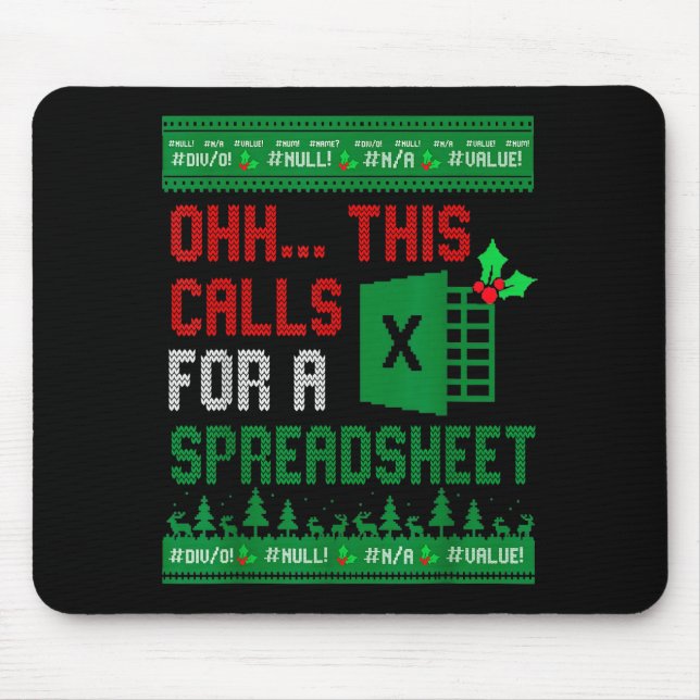 Oh This Calls For A Spreadsheet Christmas Sweater  Mouse Pad (Front)
