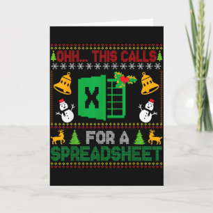 Oh This Calls For A Spreadsheet Funny Ugly Christm Card