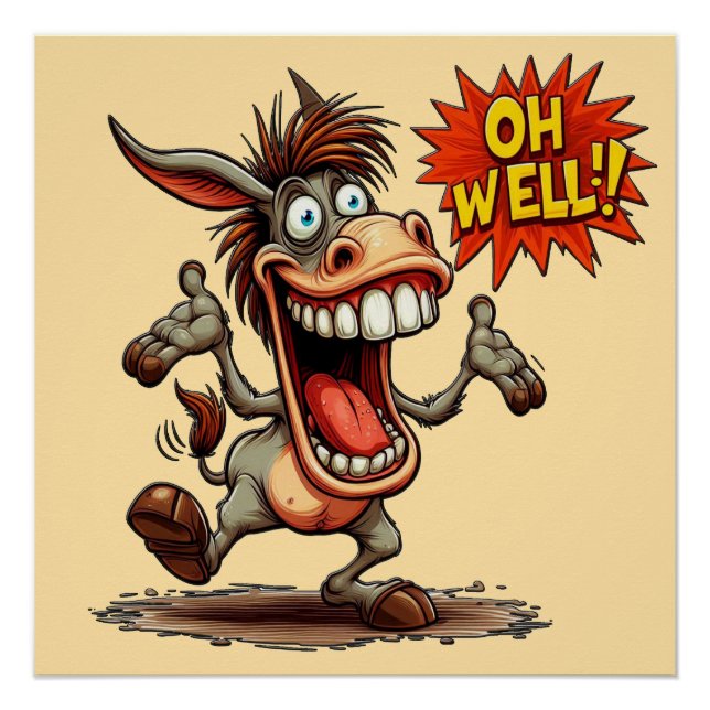Oh Well Mule Glossy Poster (Front)
