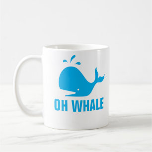 Oh Whale Coffee Mug