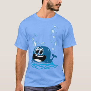 Oh Whale funny way of saying Oh Well T-Shirt