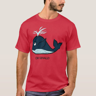 Oh Whale Oh Well Whale T-Shirt