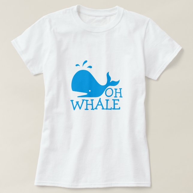 Oh Whale T-Shirt (Design Front)