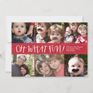 Oh What Fun 6 photo Holiday Photo Card