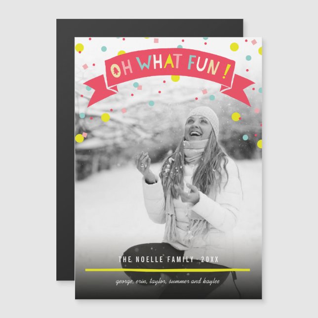Oh What Fun Banner Colourful Confetti Dots Photo (Front/Back)