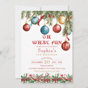 Oh What Fun Christmas Birthday Invitation