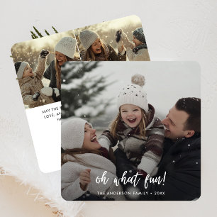 Oh What Fun Christmas Family Baby Snow Photo Holiday Card
