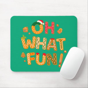 Oh What Fun Christmas Gingerbread Cookies Mouse Pad