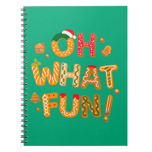 Oh What Fun Christmas Gingerbread Cookies Notebook